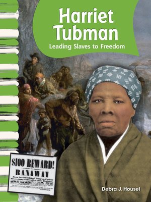 cover image of Harriet Tubman: Leading Slaves to Freedom